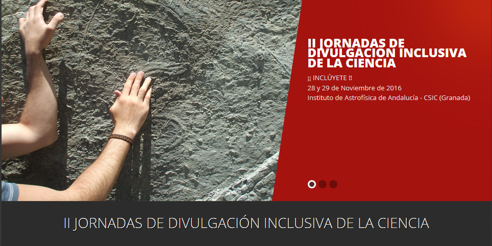 II Jornadas de Divulgación Inclusiva de la Ciencia